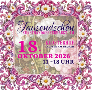 Mehr über den Artikel erfahren Tausendschön im Kloster Lauffen am Neckar
